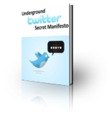 Product picture Underground Twitter Secret Manifesto 